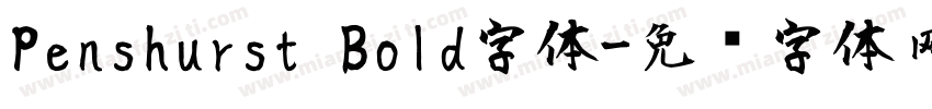 Penshurst Bold字体字体转换